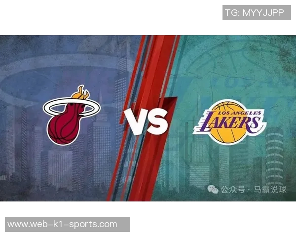 湖人对阵热火第一场比赛精彩回顾及最终比分分析