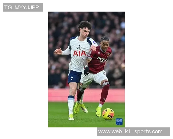 热刺主场迎战西汉姆联全力争胜力争英超积分榜上升